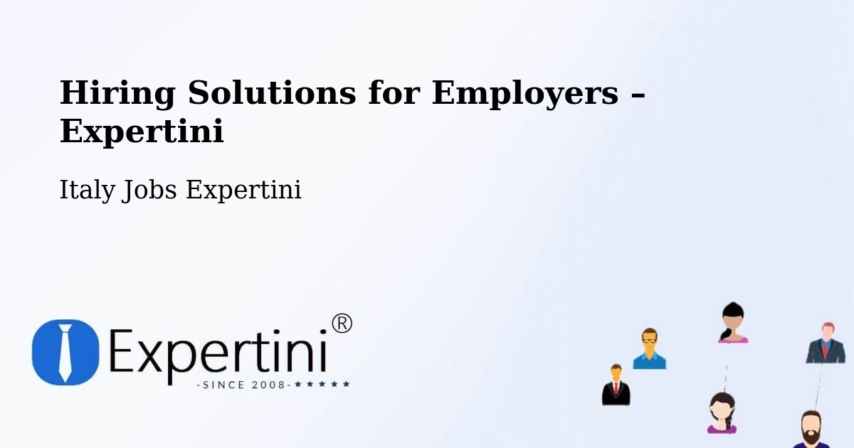 Hiring Solutions for Employers in Rivoli - Rivoli, Italy Jobs Expertini